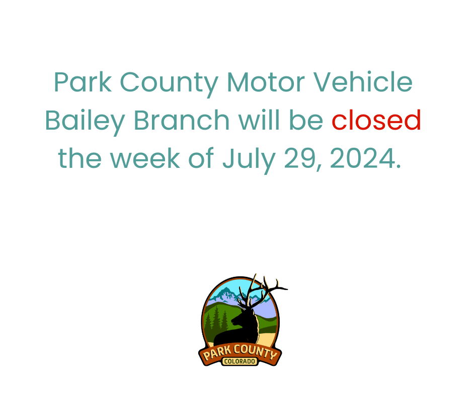 Bailey MV closed week of july 29
